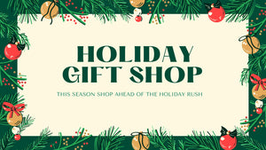 HOLIDAY GIFT SHOP COLLECTION